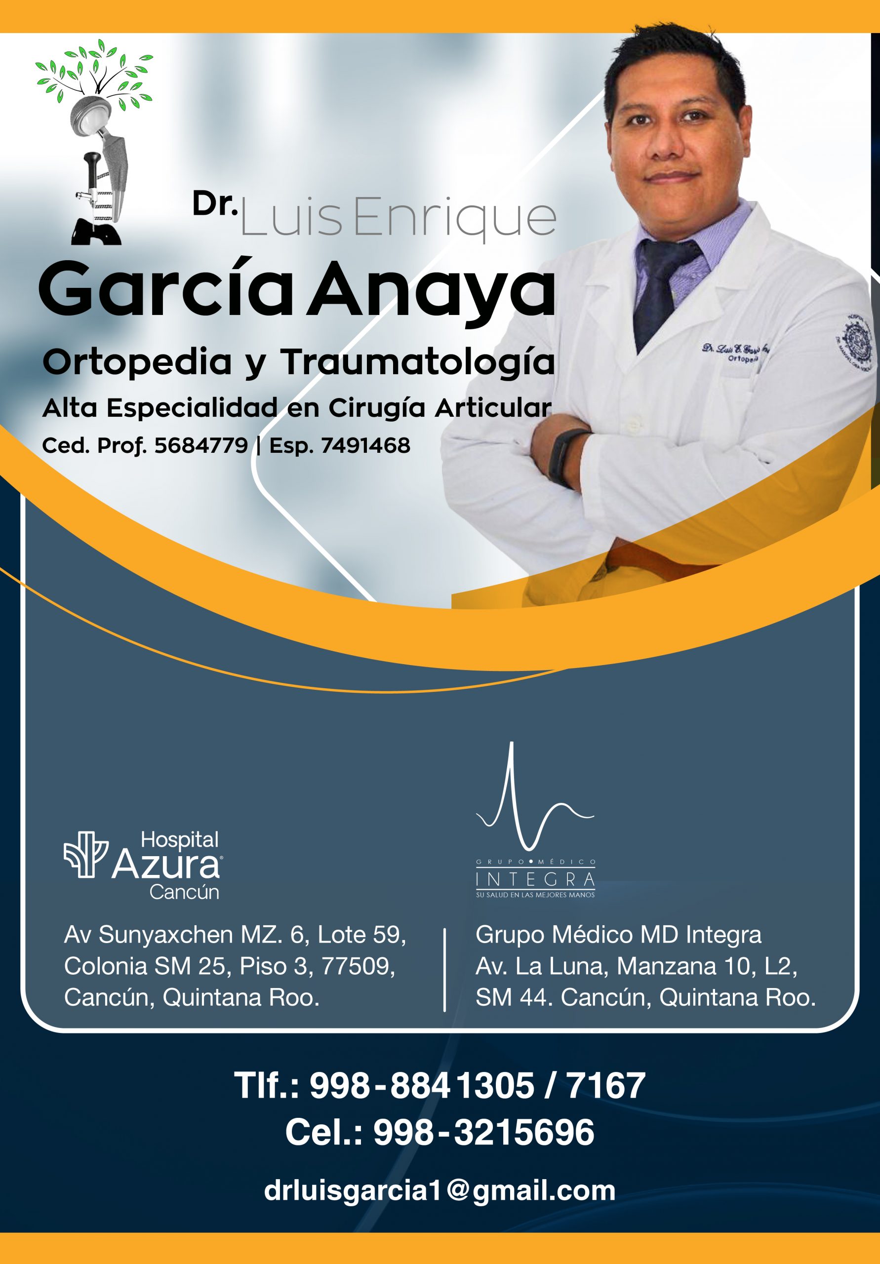 Dr. Luis Enrique García Anaya | Traumatólogo y Ortopedista en Cancún