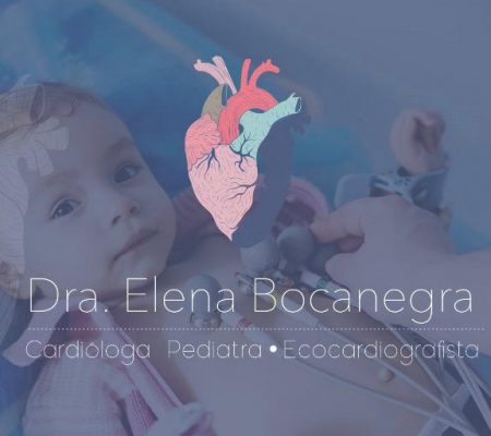 Dra. Alma Elena Bocanegra Fernández | Cardióloga & Ecocardiografísta Pediatra